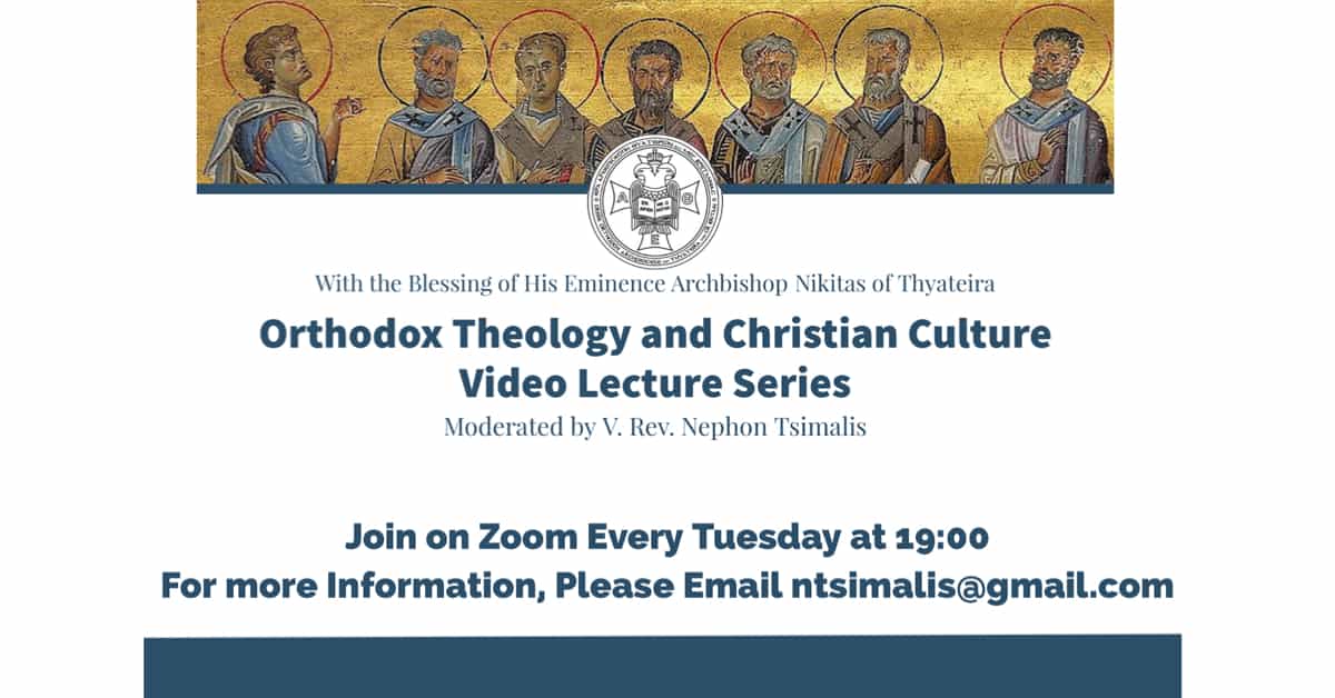 Orthodox Theology and Christian Culture Video Lecture Series